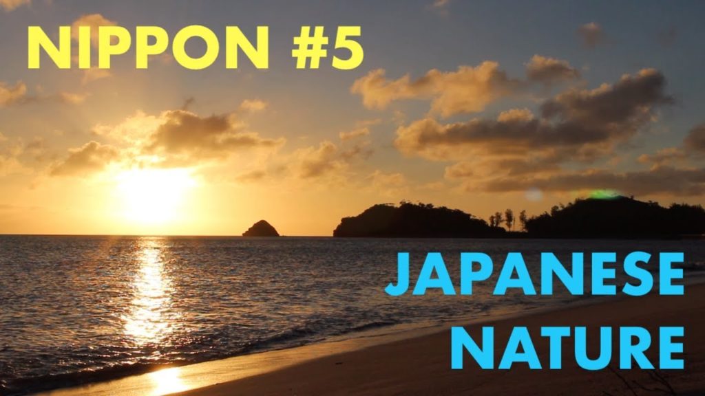 NIPPON – Nature in Japan – Onsen, Fishing and Okinawa NIPPON - Nature in Japan - Onsen, Fishing and Okinawa