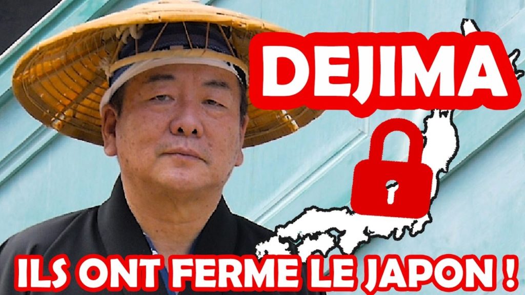 Le Japon fermé pendant 200 ans ! - L'histoire de DEJIMA