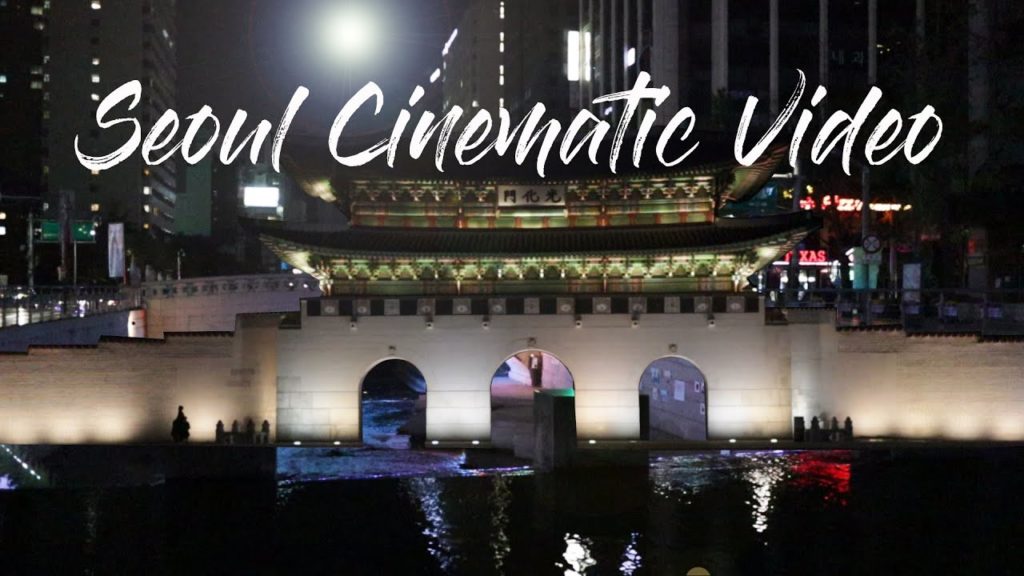 2019 서울  Seoul in Korea 여기 가봤어? Cinematic Video