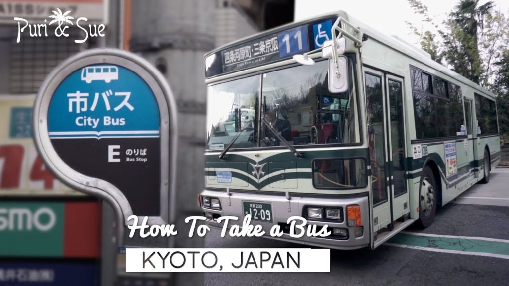 HOW TO Take A Bus in KYOTO HOW TO Take A Bus in KYOTO