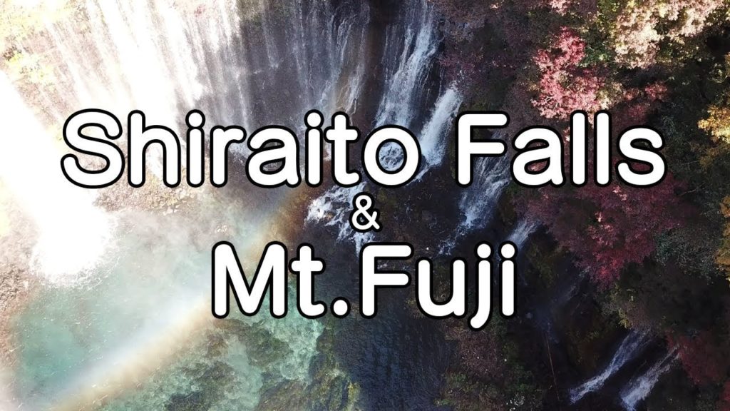 Shiraito Falls & Mt.Fuji - Shizuoka : 白糸の滝・静岡県