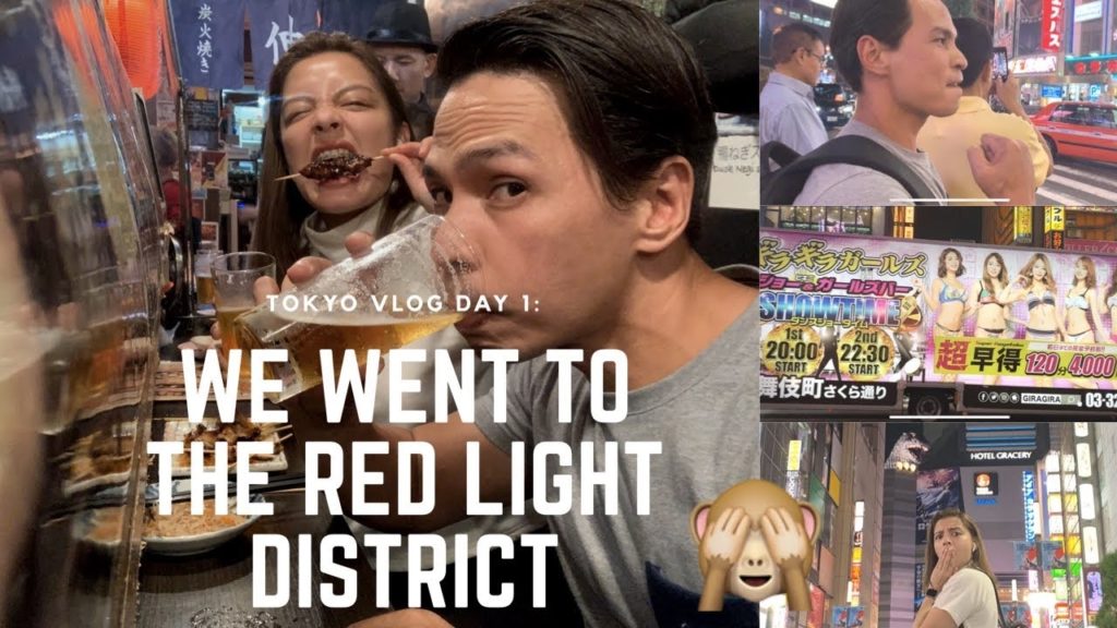 TOKYO VLOG 2019 | DAY 1: WE WENT TO THE RED LIGHT DISTRICT!