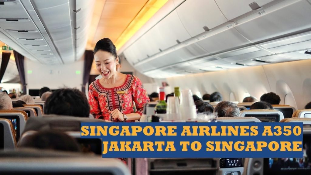 Singapore Airlines Economy Class | SQ957 Jakarta to Singapore - Airbus A350