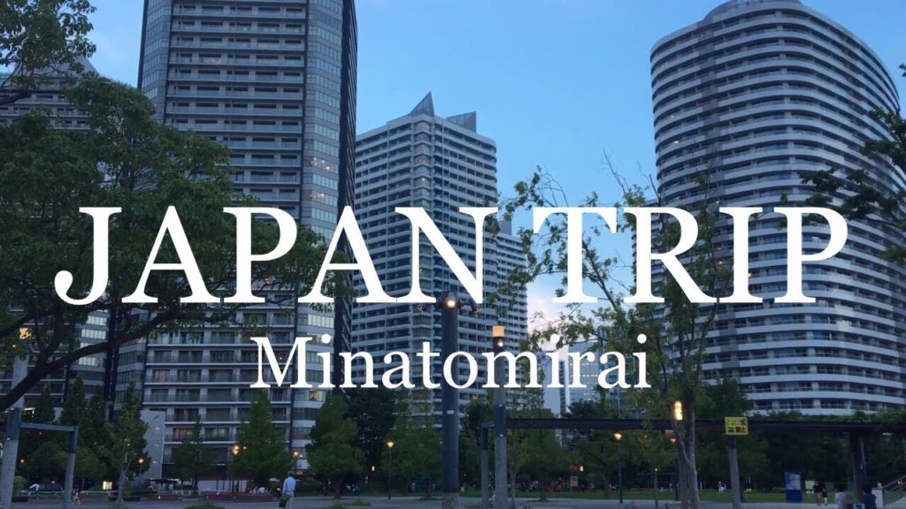 Welcome to Japan: 47- Walking in Minatomirai Yokohama in summer 2019 みなとみらいを散歩