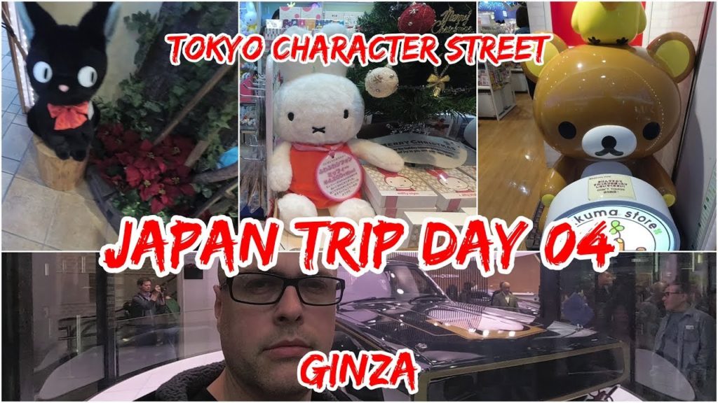 Japan Trip Day 04 | Tokyo Character Street | Ginza | Walkaround