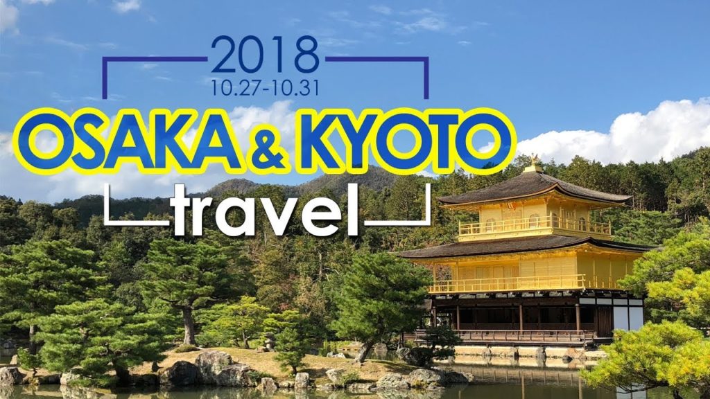 2018 OCT OSAKA & KYOTO Travel 京阪自由行