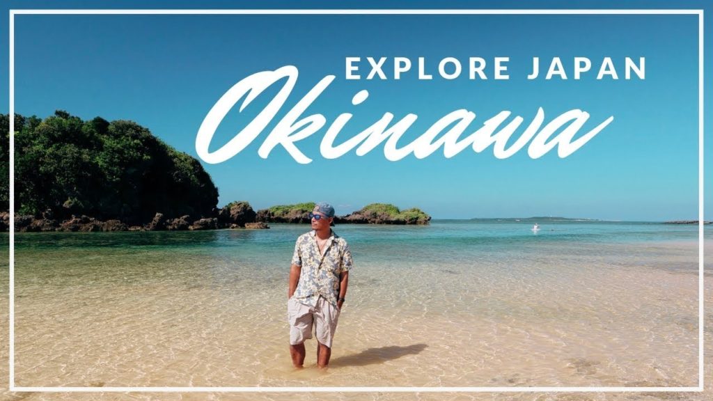Explore Japan [ Okinawa ]