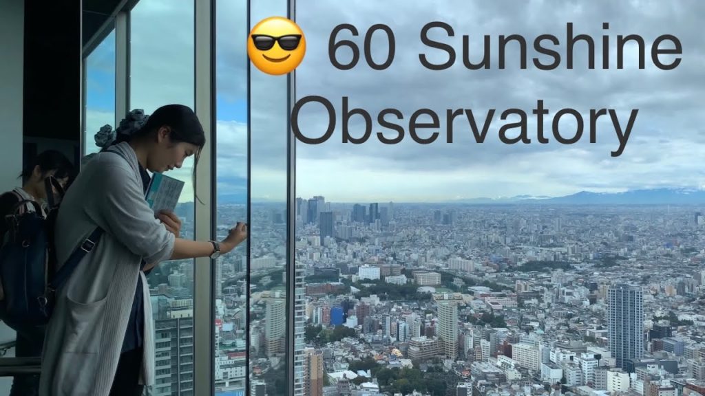 Tokyo Toshima 60 Sunshine Observatory