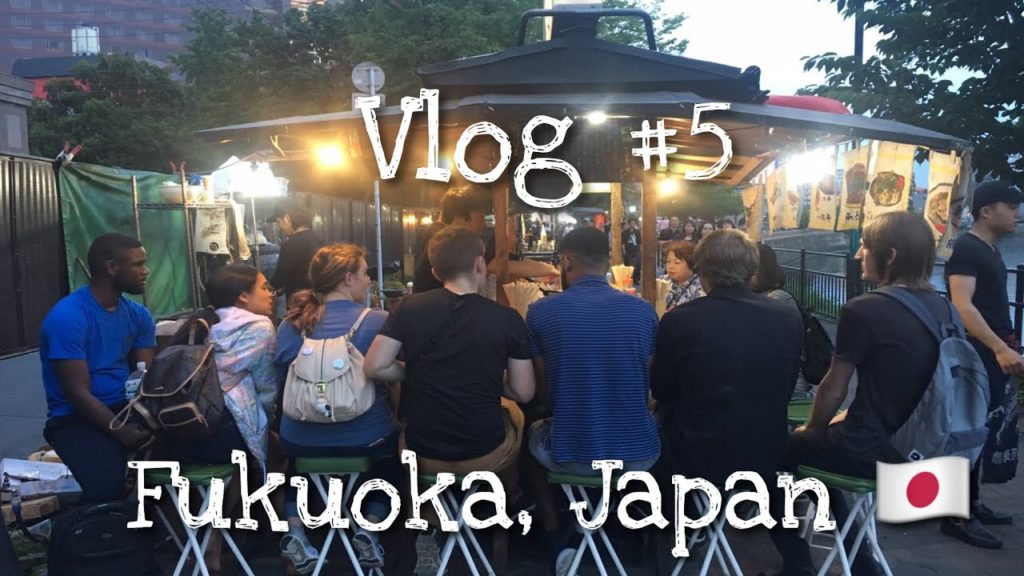 Vlog 5 fukuoka