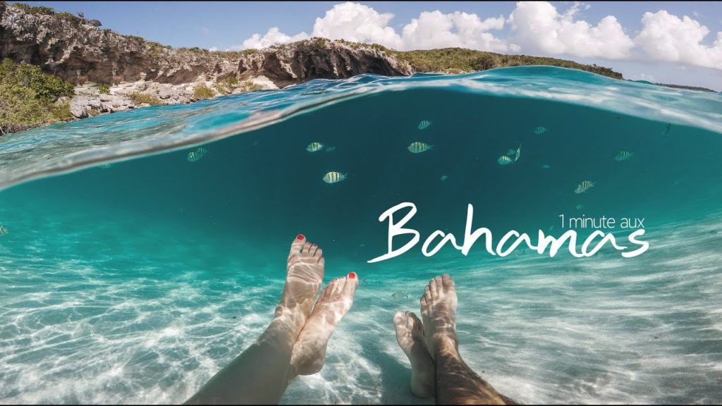 1 MINUTE AUX BAHAMAS
