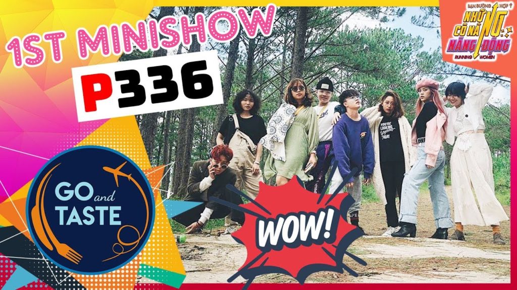 P336 first organized MINISHOW in Dalat and the ending 😎「GO AND TASTE」