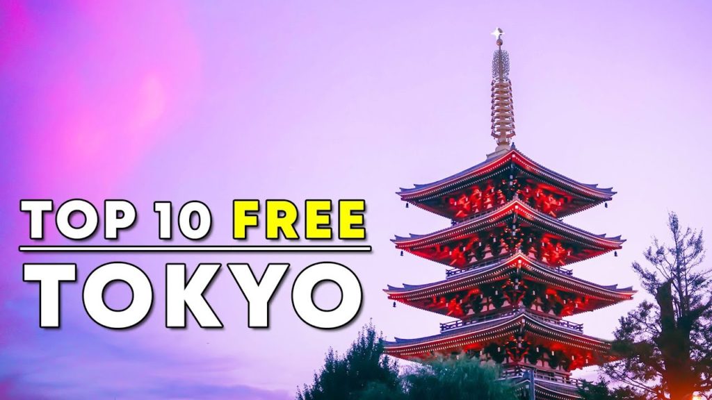 Top 10 FREE Things To Do in TOKYO