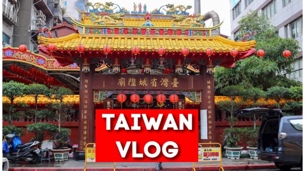 Taiwan Vlog