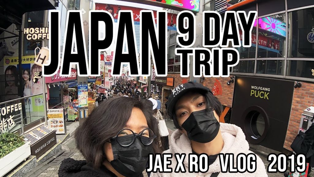 9 DAYS IN JAPAN | JAE X RO VLOG 2019 9 DAYS IN JAPAN | JAE X RO VLOG 2019
