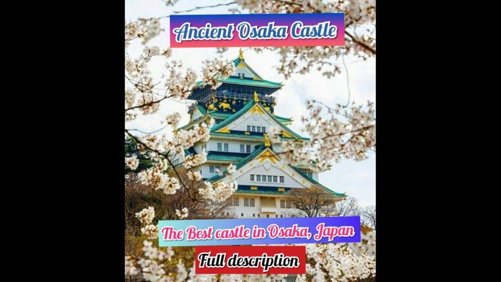 Osaka castle best castle in Japan full description (Osaka මාළිගාව) Osaka castle best castle in Japan full description (Osaka මාළිගාව)