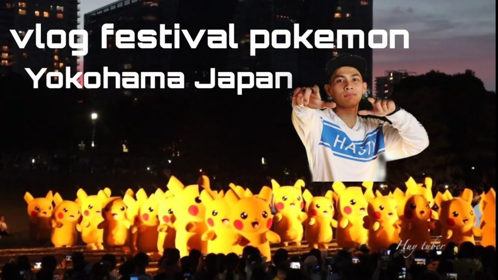 Vlog Tokyo 1 | Lễ hội Pokemon cực kì dễ thương tại Yokohama Nhật Bản | Pikachu Dance