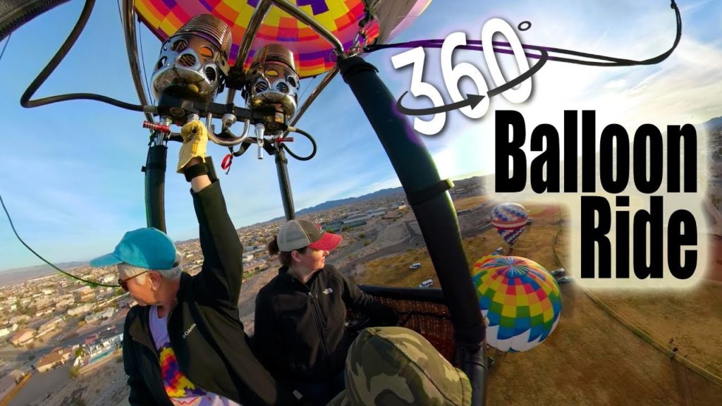 360 VR HOT AIR BALLOON FLIGHT - Havasu Balloon Fest 2018 in Virtual Reality