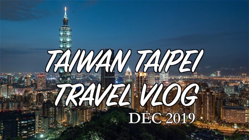 【TAIWAN TAIPEI TRAVEL VLOG】Dec 2019 台湾 台北の旅！