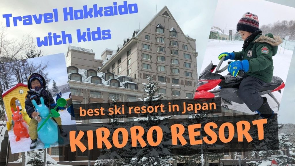 Travel Hokkaido, Japan with kids: The Kiroro Ski Resort /帶小孩旅游日本北海道