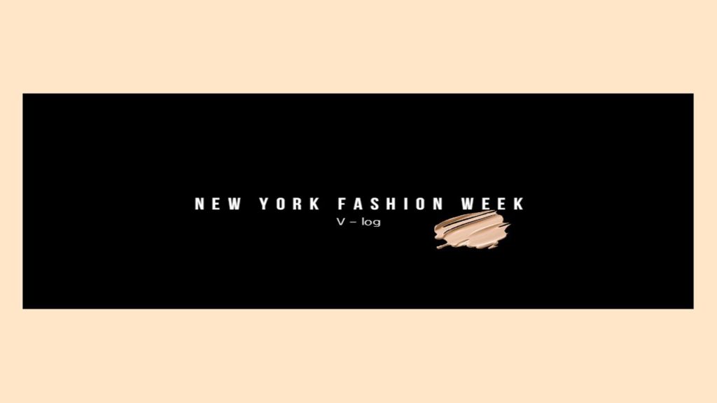 20SS NewYork Fashion Week Vlog