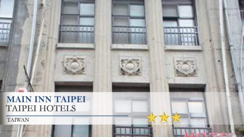 Main Inn Taipei - Taipei Hotels, Taiwan