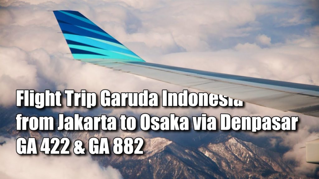 Flight Trip to Osaka via Denpasar | Garuda Indonesia