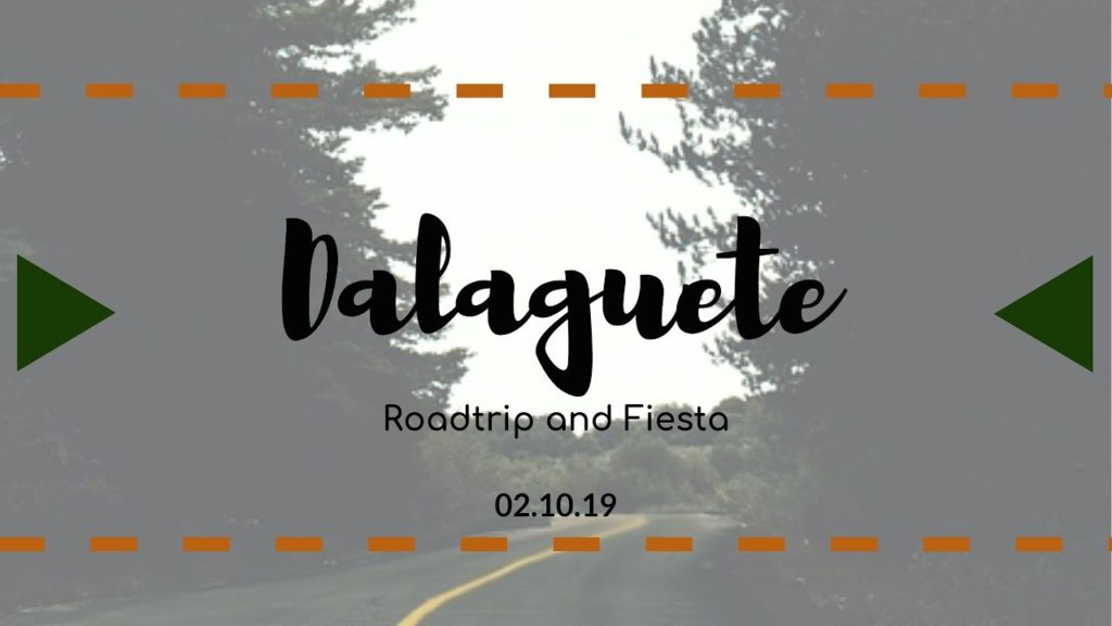 Dalaguete | Road Trip + Fiesta