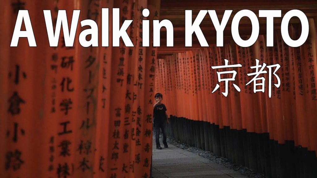 A Walk in KYOTO [Kyoto Trip GH4 Movie]
