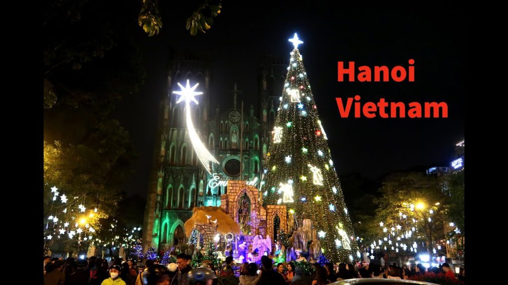 Nhà Thờ Lớn Tưng Bừng Đón Noel 2019. Christmas Hanoi Vietnam.