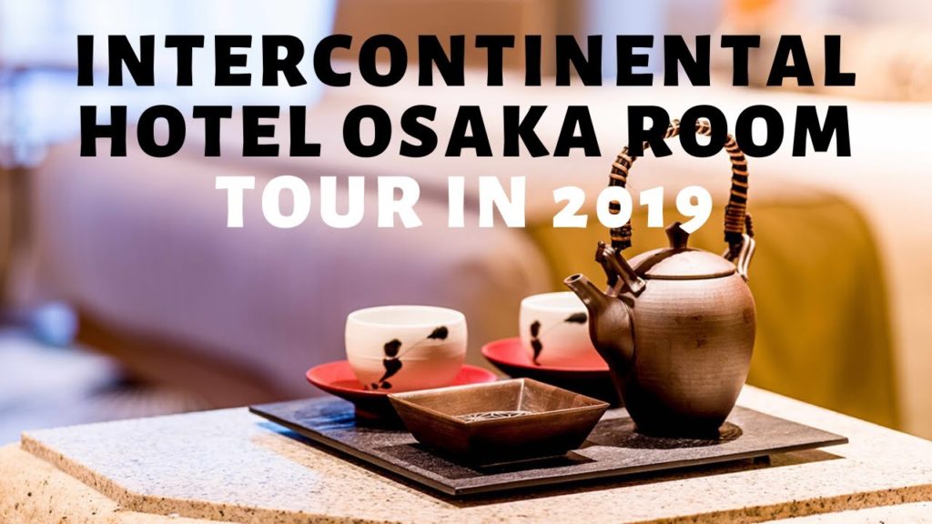 InterContinental Hotel Osaka Room Tour in 2019 – Premium King Room with a Suite Layout InterContinental Hotel Osaka Room Tour in 2019 - Premium King Room with a Suite Layout