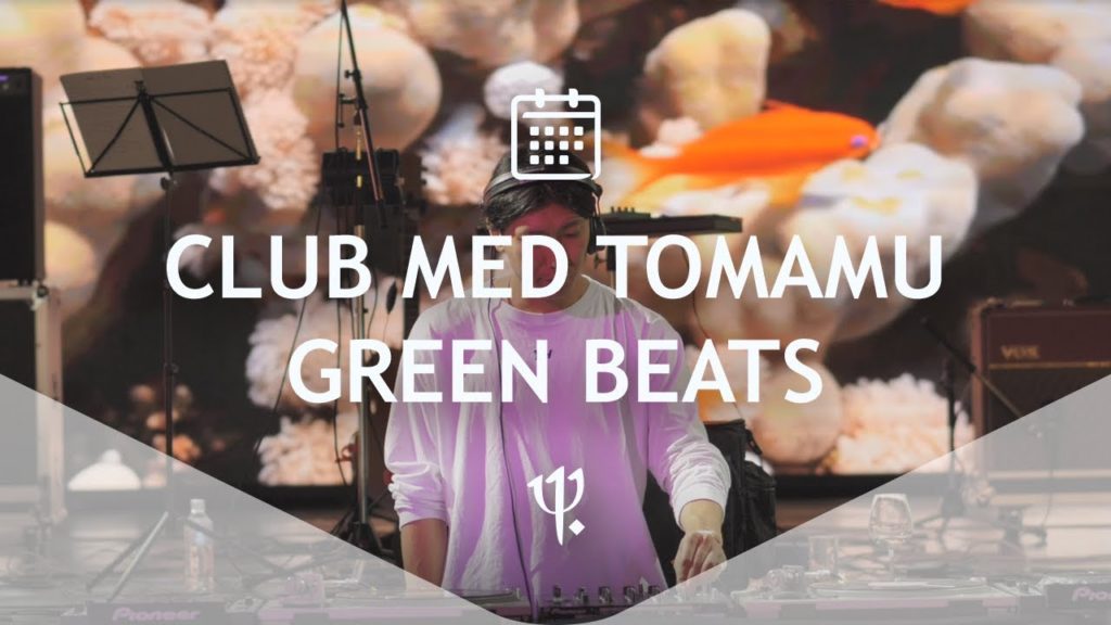 Club Med Tomamu - Green Beats