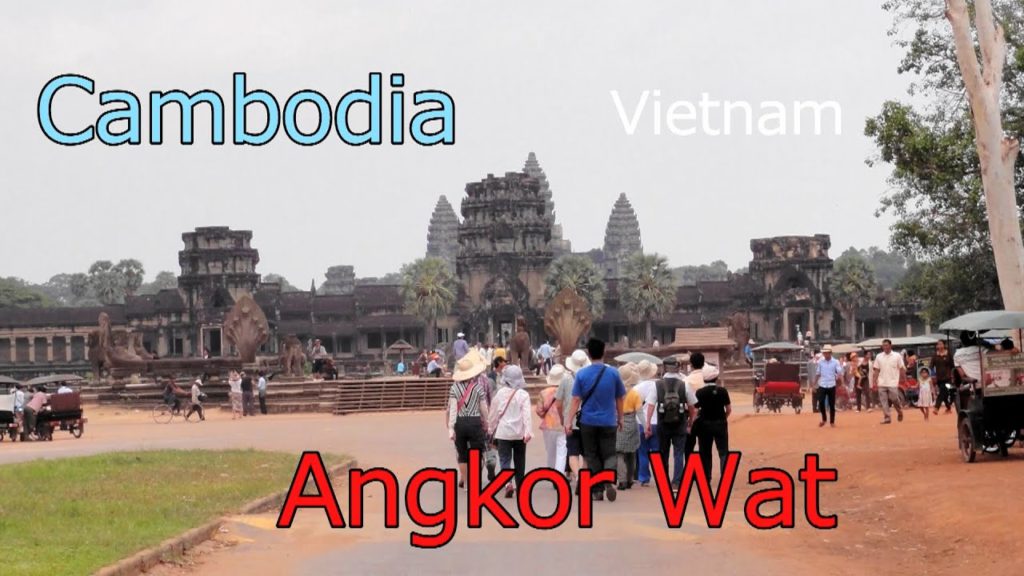 ｶﾝﾎﾞｼﾞｱ ｱﾝｺｰﾙﾜｯﾄ・ ﾍﾞﾄﾅﾑの旅