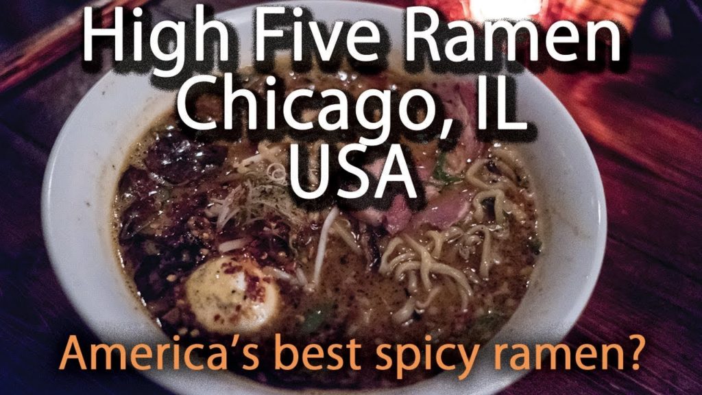 High Five Ramen - Chicago's best SPICY ramen