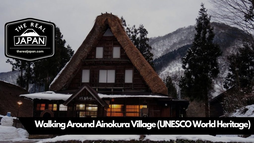 Walking Around Ainokura Village (UNESCO World Heritage Site) | The Real Japan | HD Walking Around Ainokura Village (UNESCO World Heritage Site) | The Real Japan | HD