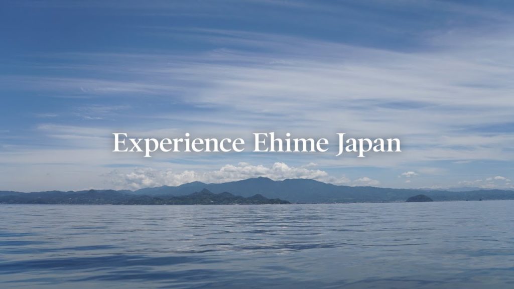Digest | Experience Ehime Japan 2020 Digest | Experience Ehime Japan 2020