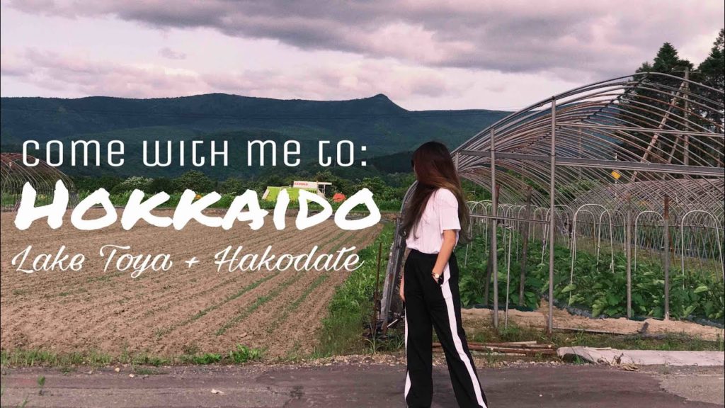 Come With Me To : Hokkaido ( Part 1)