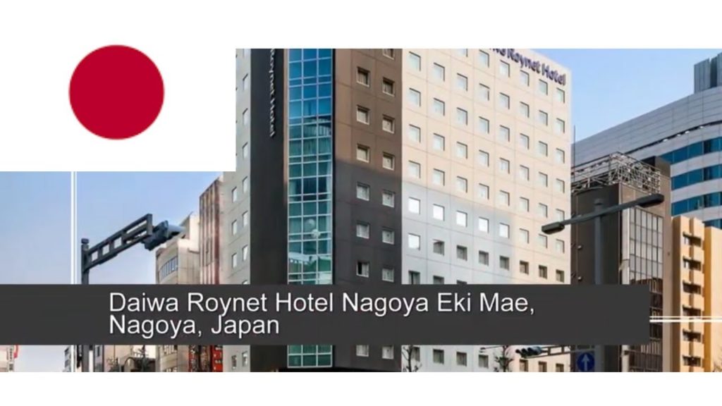 Daiwa Roynet Hotel Nagoya Eki Mae, Nagoya, Japan