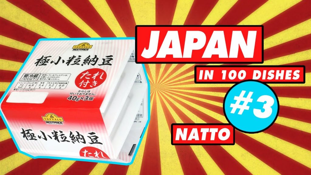 Japan in 100 Dishes: #3 Natto