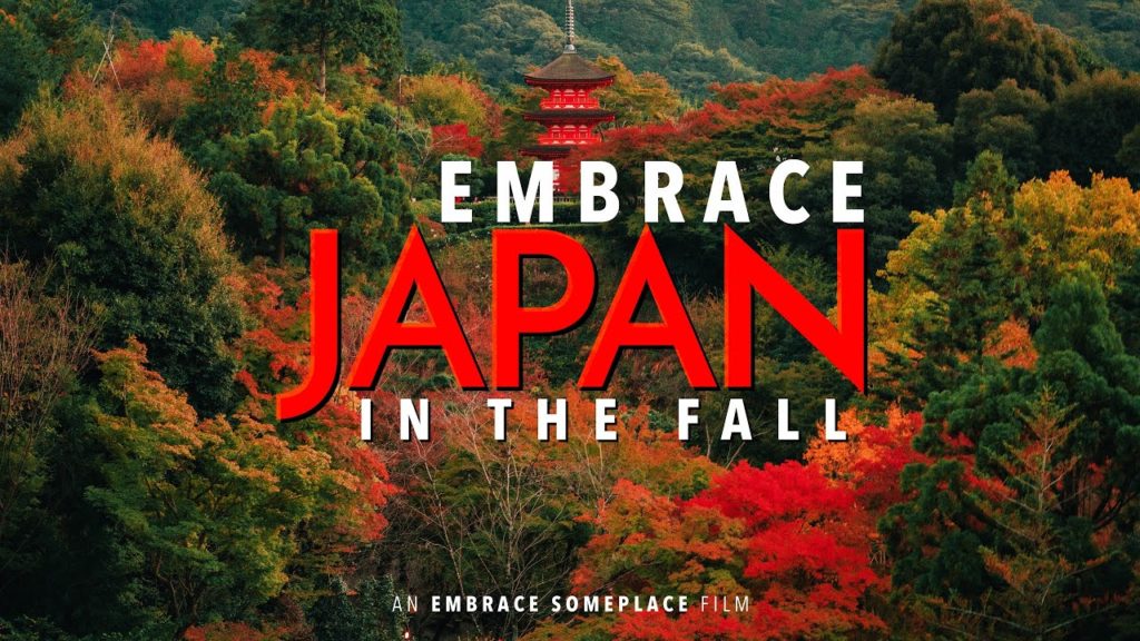 Fall in Japan (3mins) | Embrace Someplace