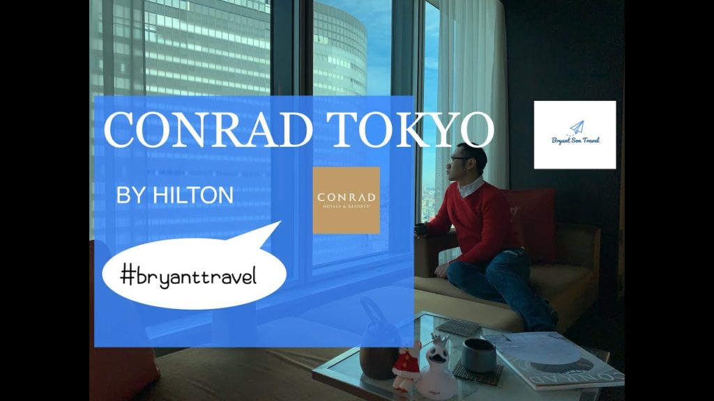 Conrad Tokyo Hilton at Tokyo, Japan | Bryant Travel Guide