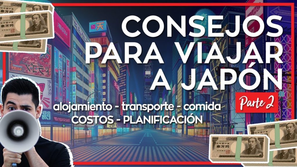 Cuanto cuesta viajar a Japón? 💴😉 Consejos para viajar a Japon parte 2 | Viajero Turista