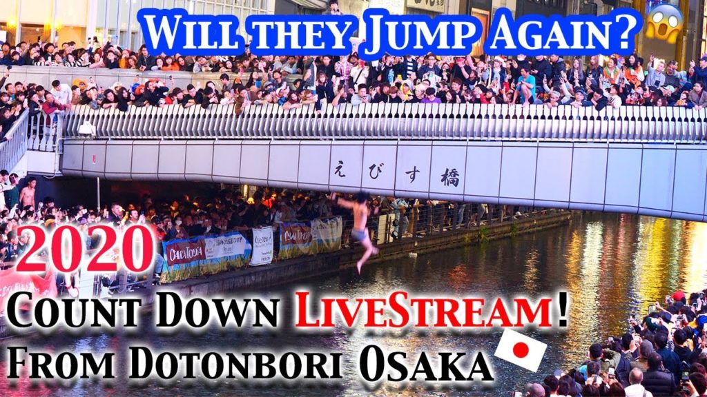 [Livestream] 2020 New Year Countdown + Matsuri festival from Dotonbori, Namba, Osaka!