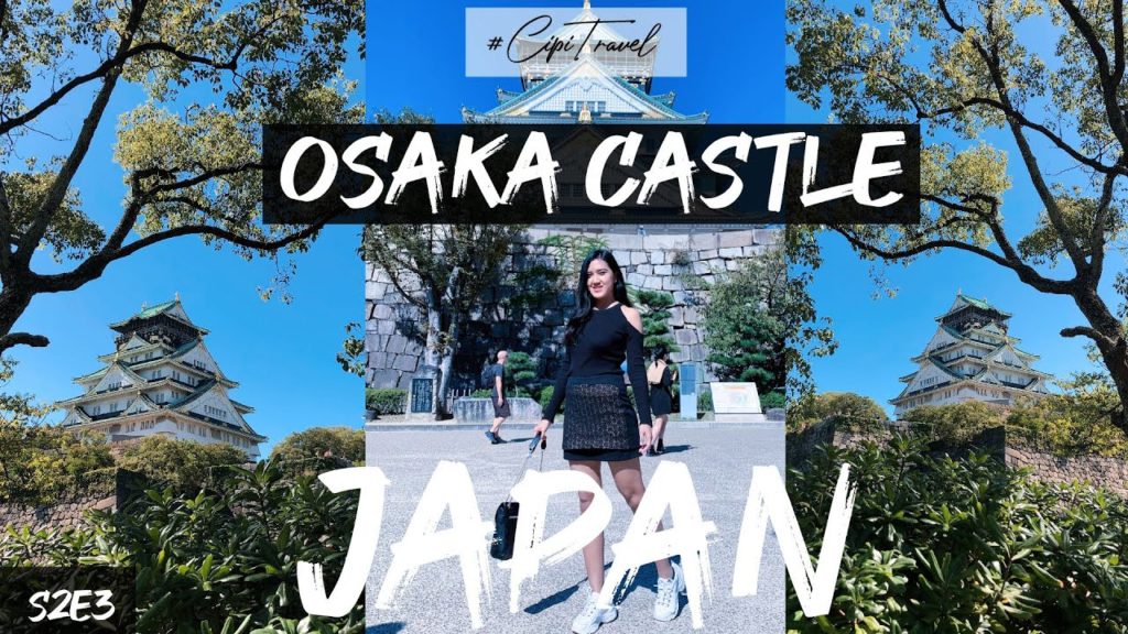 GUIDE: Osaka Castle! Simbolnya Osaka! FREE with Osaka Amazing Pass! #CIPITRAVEL [#JAPAN S2E3]