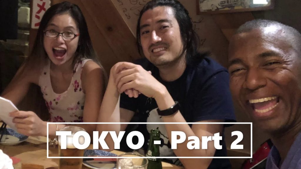 Japan Trip 2019 - Day 4 & 5 - Tokyo