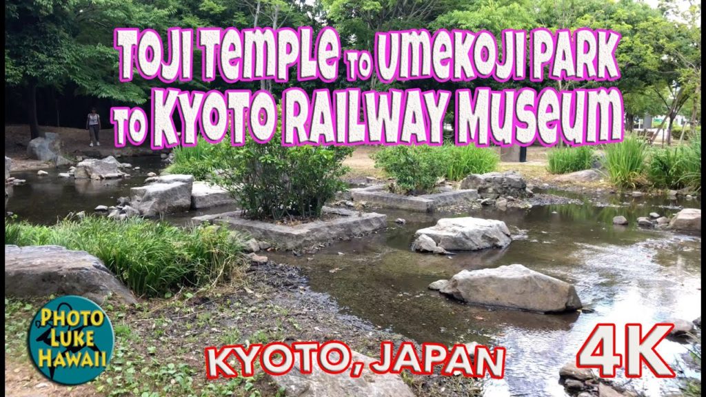 Toji Temple to Umekoji Park to Kyoto Railway Museum Kyoto Japan