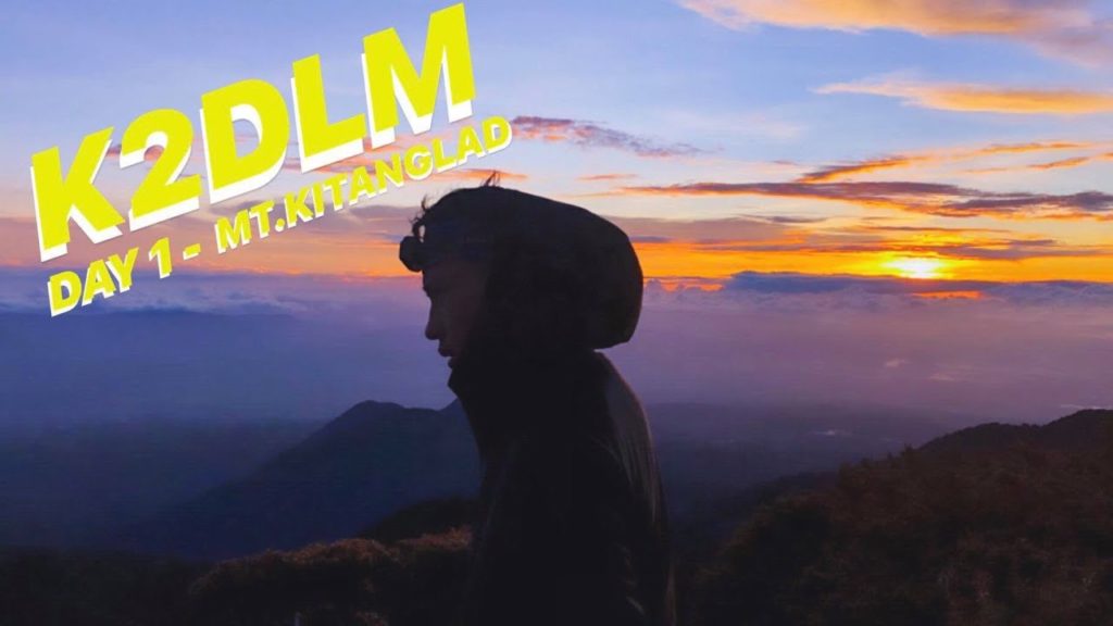 K2DLM - MT.KITANGLAD - DAY 1