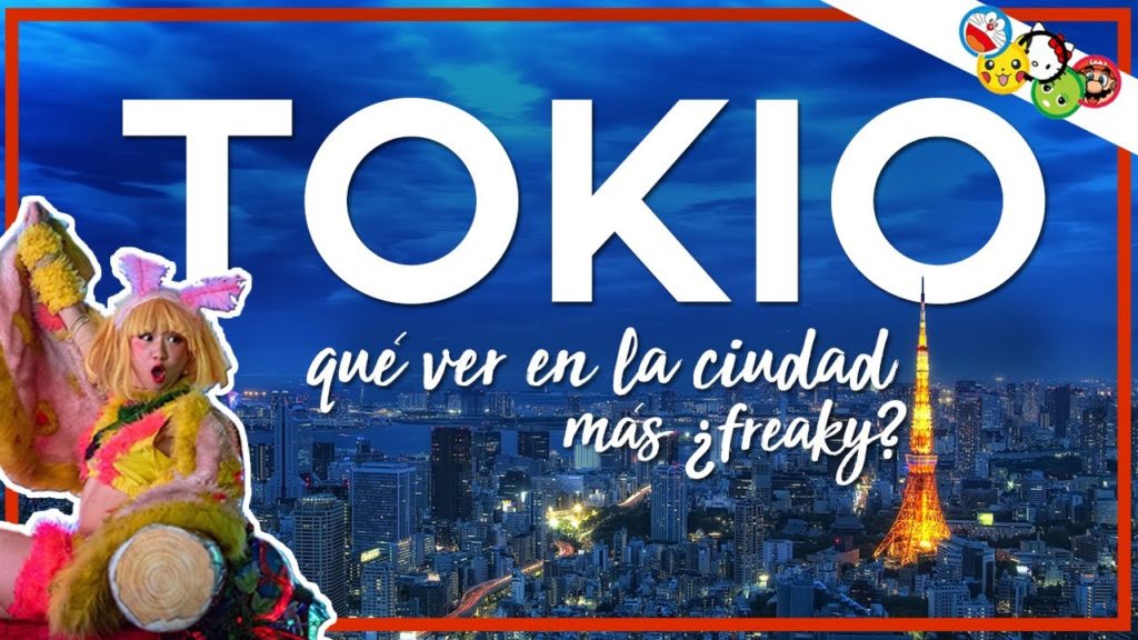 Viajar a TOKIO 2020 🗼👯 que ver en Tokio Japon, la ciudad más ¿freaky?