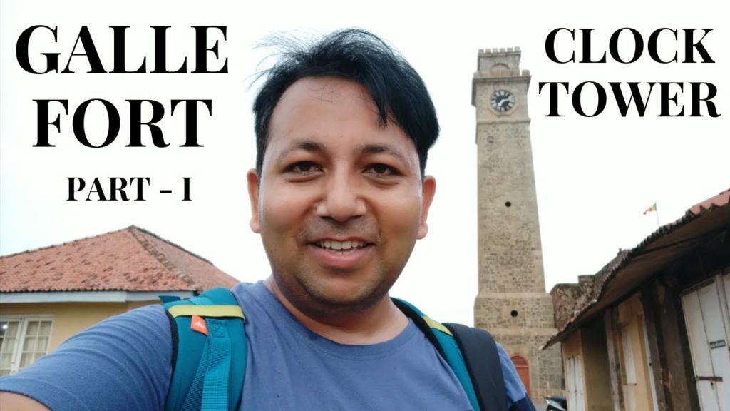 Sri Lanka Series: Vlog 10 - Visiting Galle Fort - Clocktower (Part-1)