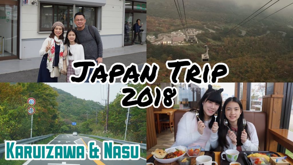 Karuizawa & Nasu | JAPAN 2018 Karuizawa & Nasu | JAPAN 2018