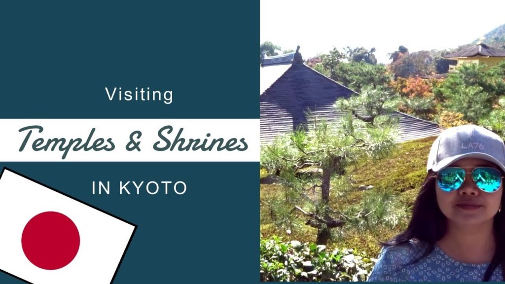 Temples & Shrines - Kyoto - Japan - VLOG #2